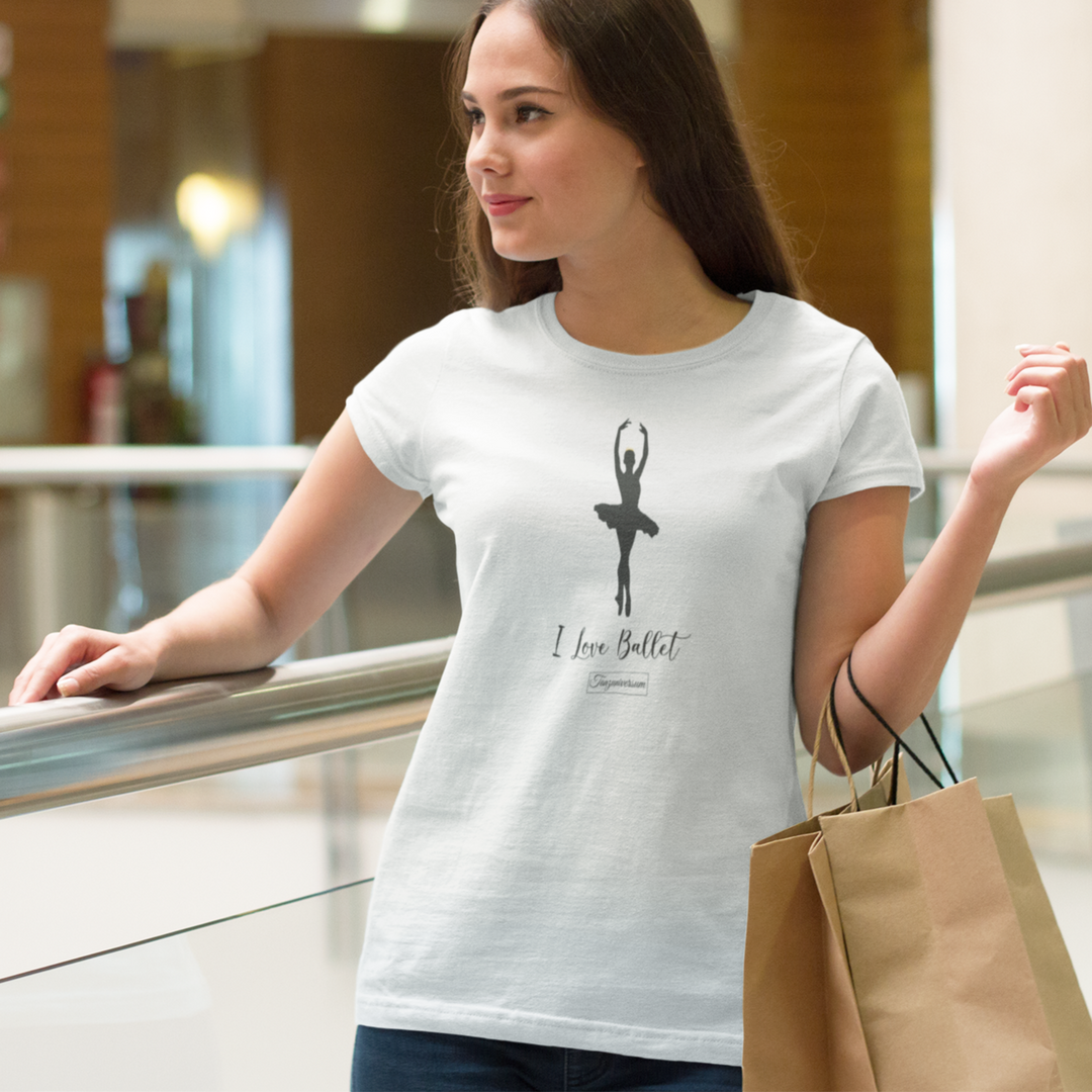 I love ballet, dance shirt for parties, dance training; street style, as a gift idea
