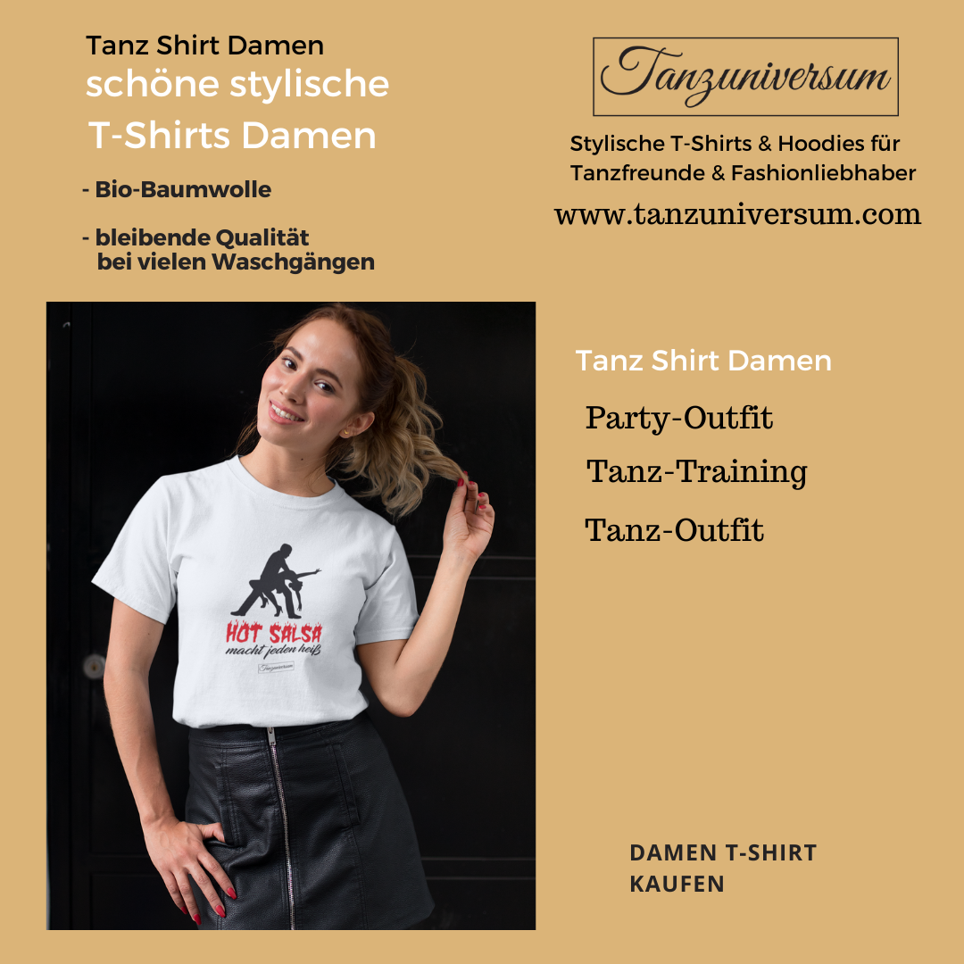 Schöne stylische Frauen T-Shirts für coole Salsa-Bachata-Kizomba-Partys