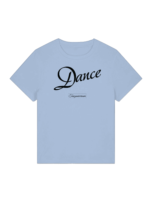 Dance  Damen T-Shirt  für Party, Tanzstudio, Street Look