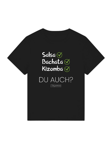 Salsa-Bachata-Kizomba? Dance Shirt Damen für Party & Training & Street Style