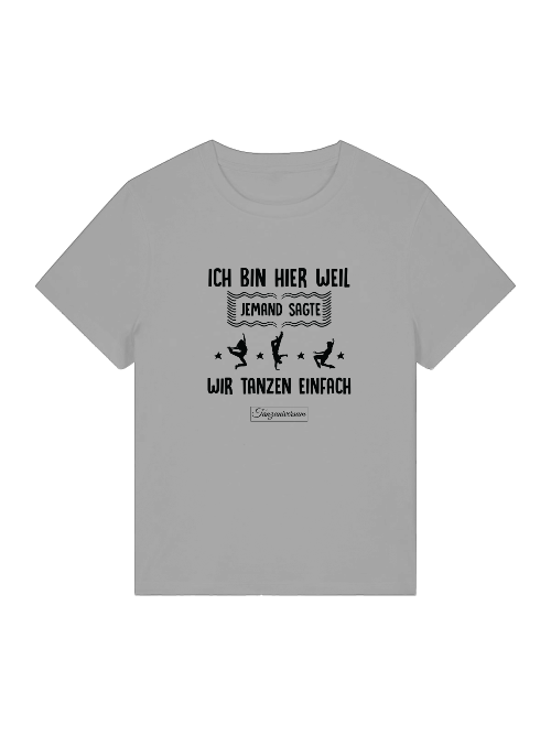 Einfach Tanzen Dance-Shirt Damen für Party, Tanzurs, Street Look