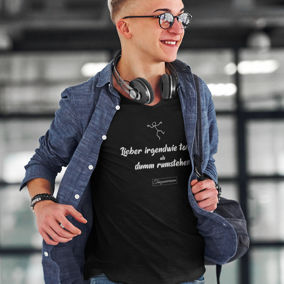 Lieber Irgendwie Tanzen T-Shirt Herren