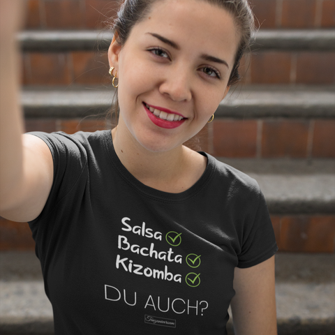 Salsa-Bachata-Kizomba? Dance Shirt Damen für Party & Training & Street Style