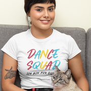 Dance Squad Tanz-T-Shirt Damen für Party, Tanzkurse, Street Look, als Geschenkidee