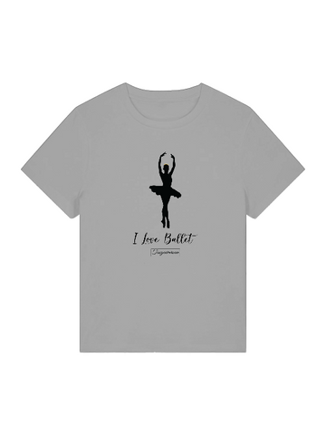 I love Ballett,  Dance-Shirt für Party, Tanztraining; Street Style, als Geschenkidee