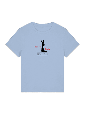 Dance Lady T-Shirt Damen für Party, Tanzkurs, Street Look, als Geschenkidee