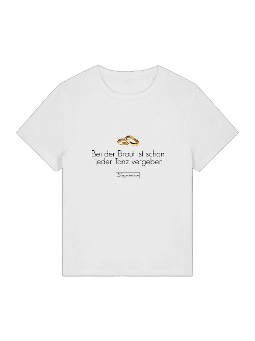 Braut Dance Shirt Damen für das Training und gemeinsame Tanzstunden vor der Hochzeit.