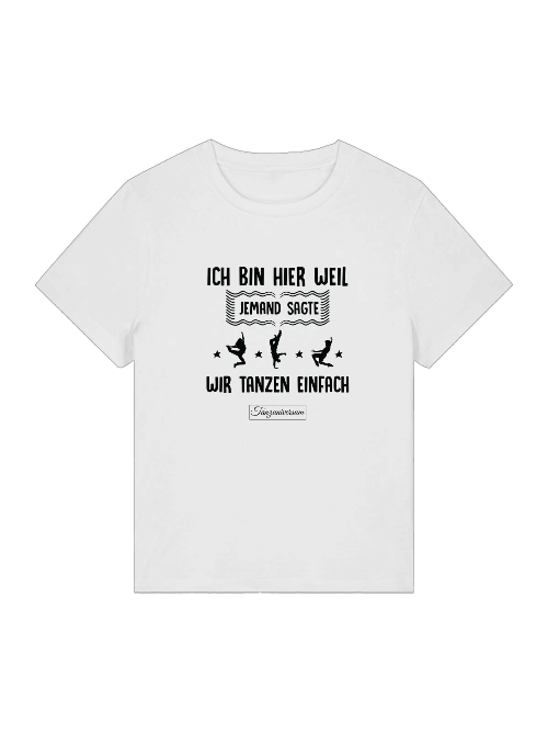 Einfach Tanzen Dance-Shirt Damen für Party, Tanzurs, Street Look