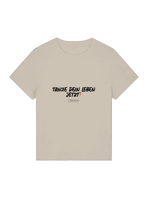 Tanze Dein Leben Fun Tanz-Shirt für Damen mit lustigem Spruch und modernem Design.