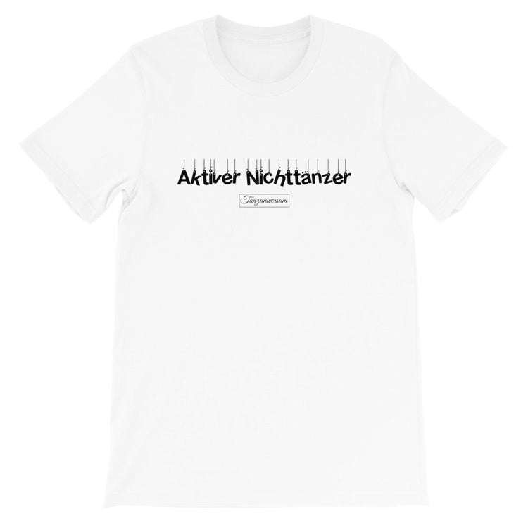 Aktiver Nichttänzer T-Shirt Herren als humorvolles Tanzoutfit für Social Dance, Party und lässigen Street Style.