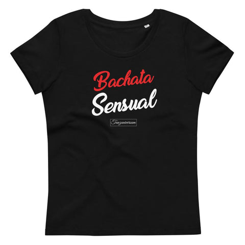 Bachata Sensual Dance Shirt Women